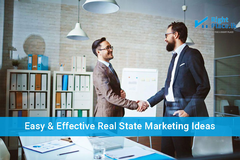 Easy & Effective Real State Marketing Ideas