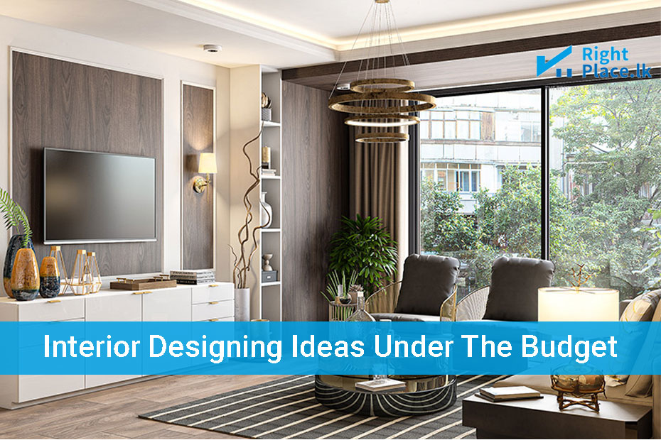 Interior Designing Ideas Under The Budget